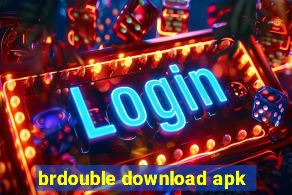 brdouble download apk